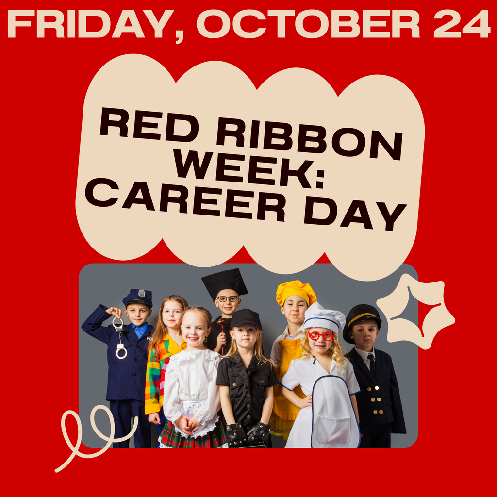 Friday, October 24 Red Ribbon Week Dress Up Day