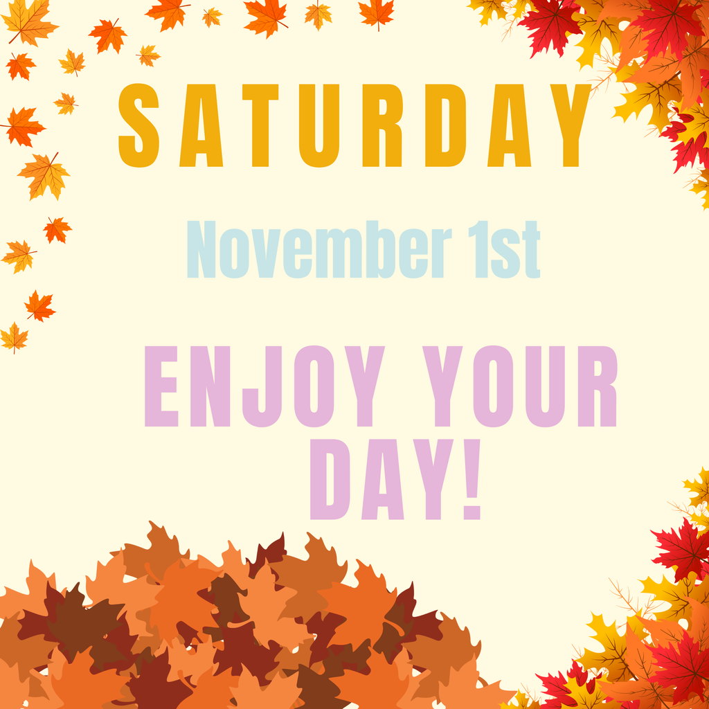 Saturday, November 1