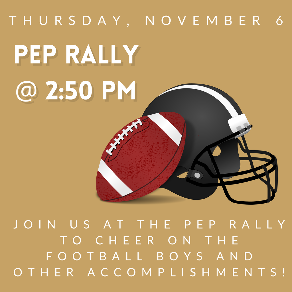 Pep Rally for Thursday, November 6