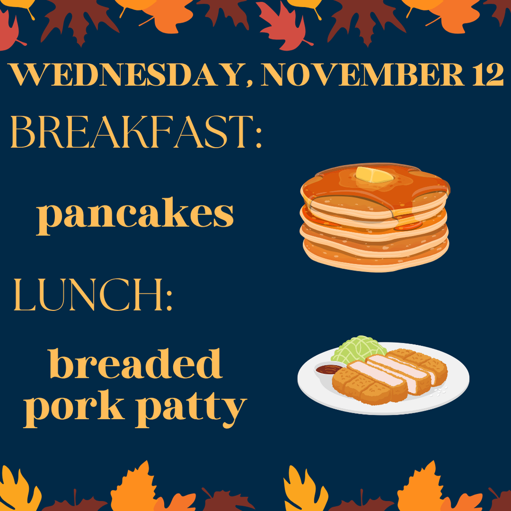 Breakfast and Lunch for Wednesday, November 12