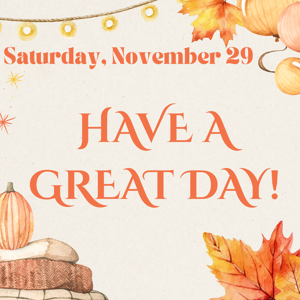 Post for Saturday, November 29.