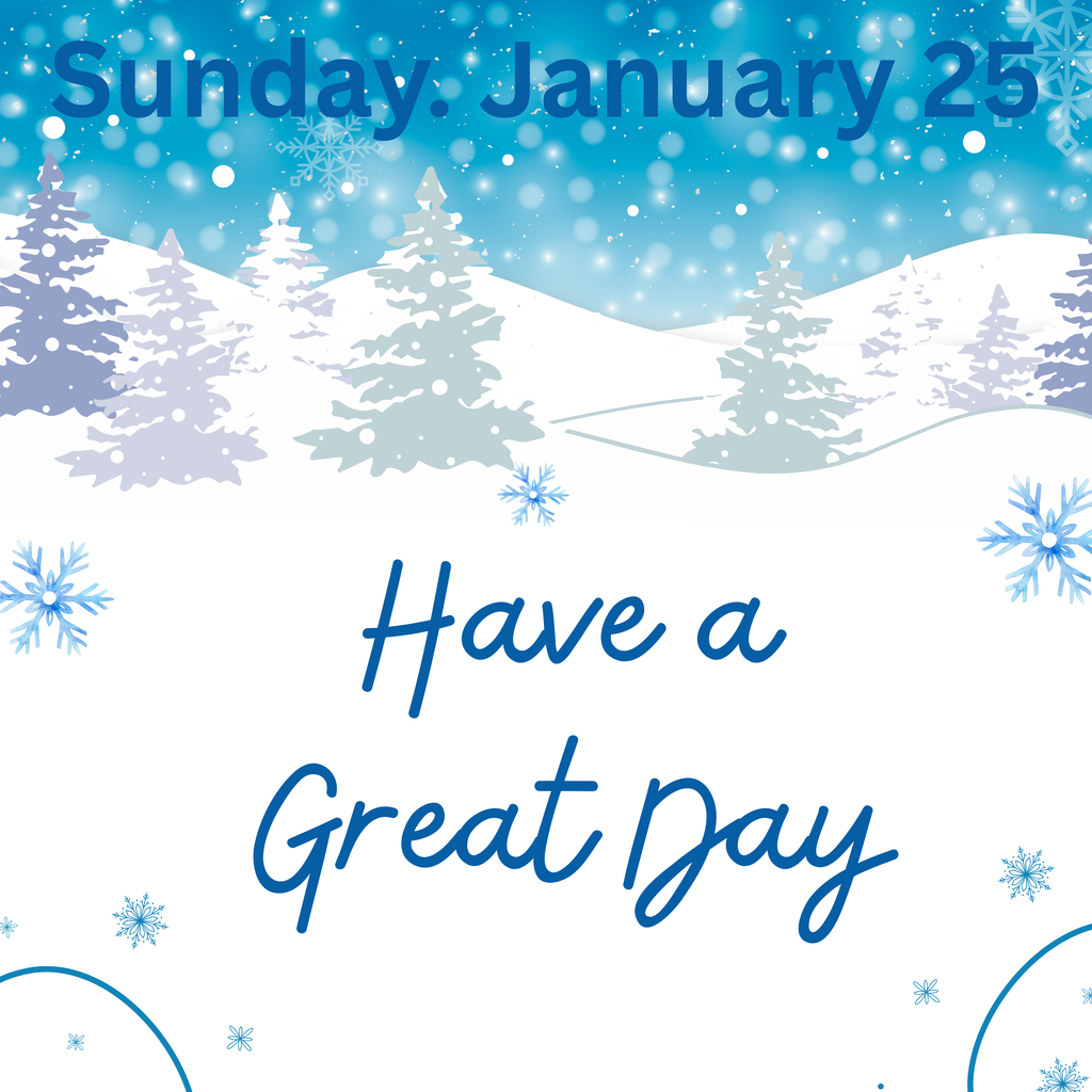 Post for Sunday, January 25.