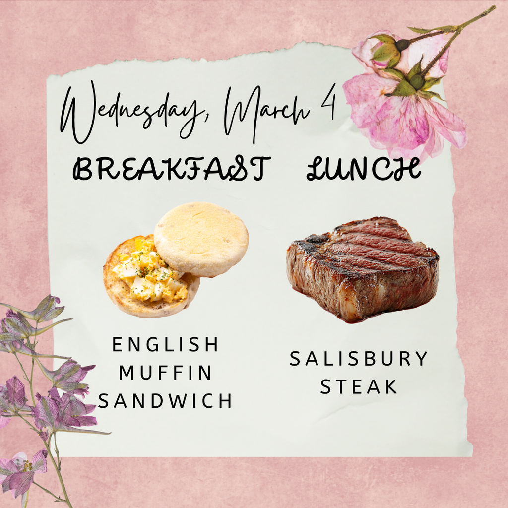 Breakfast and Lunch for Wednesday, March 4