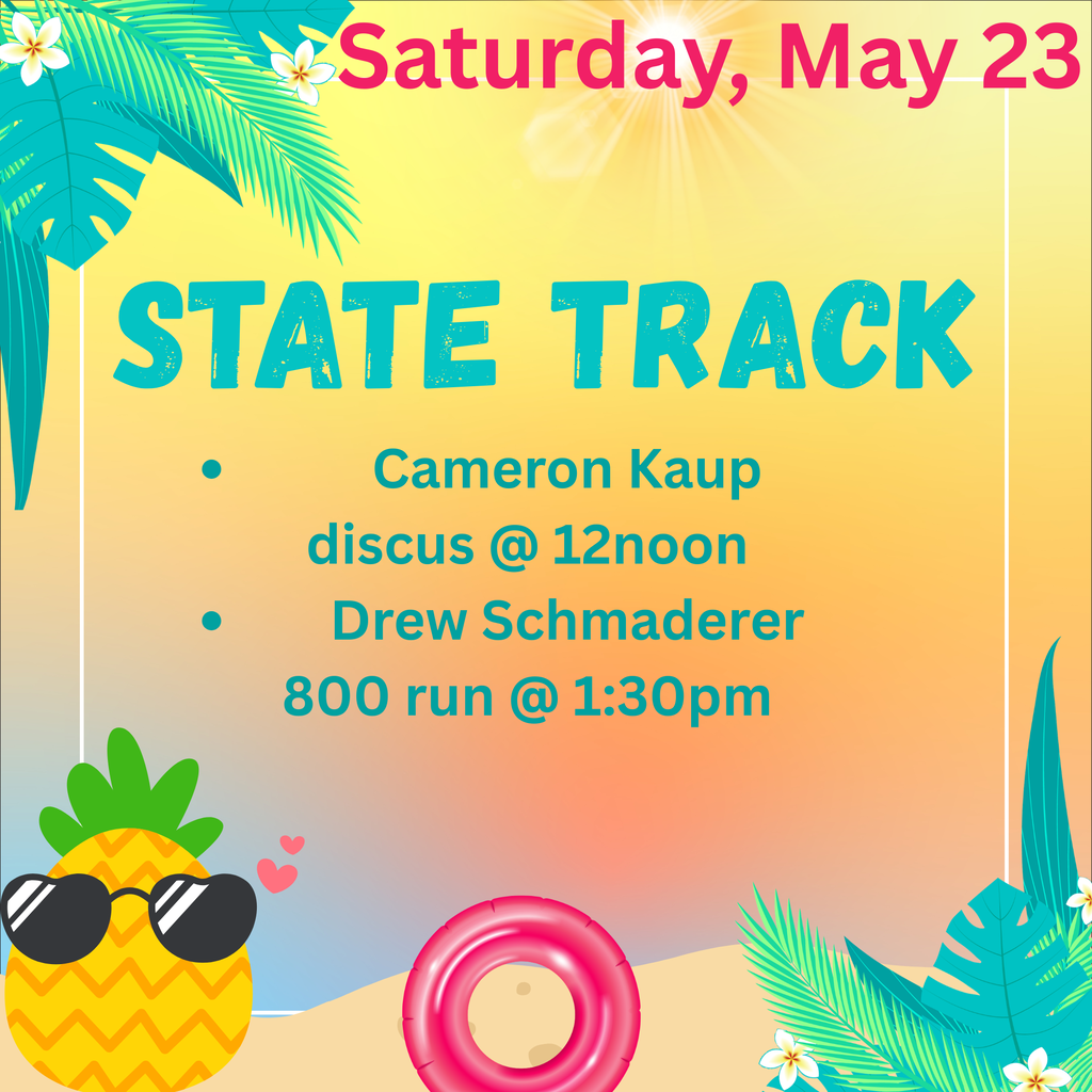 State track on Saturday, May 23.