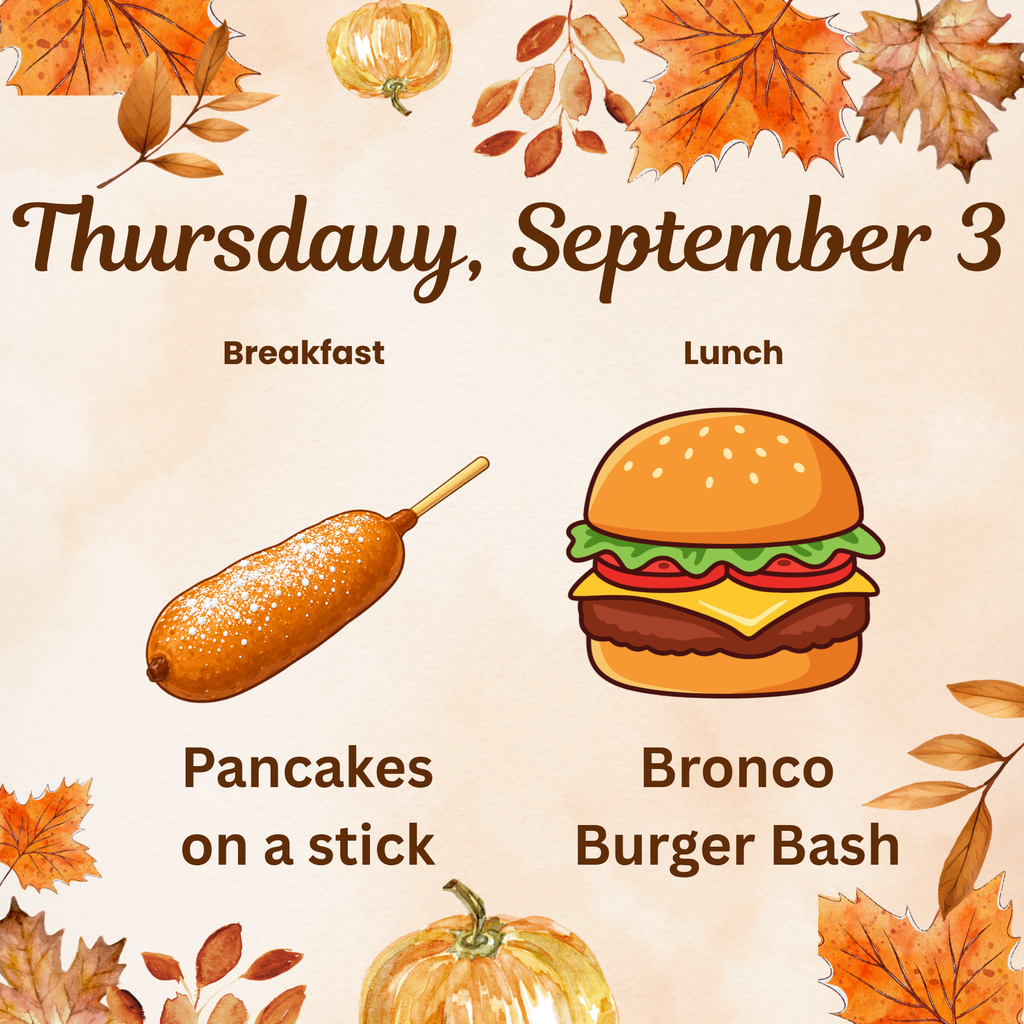 Breakfast and Lunch for September 3.