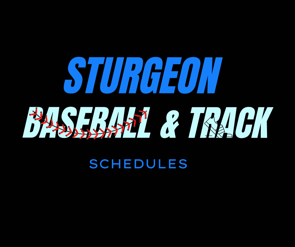 Sturgeon Baseball and Track Schedules