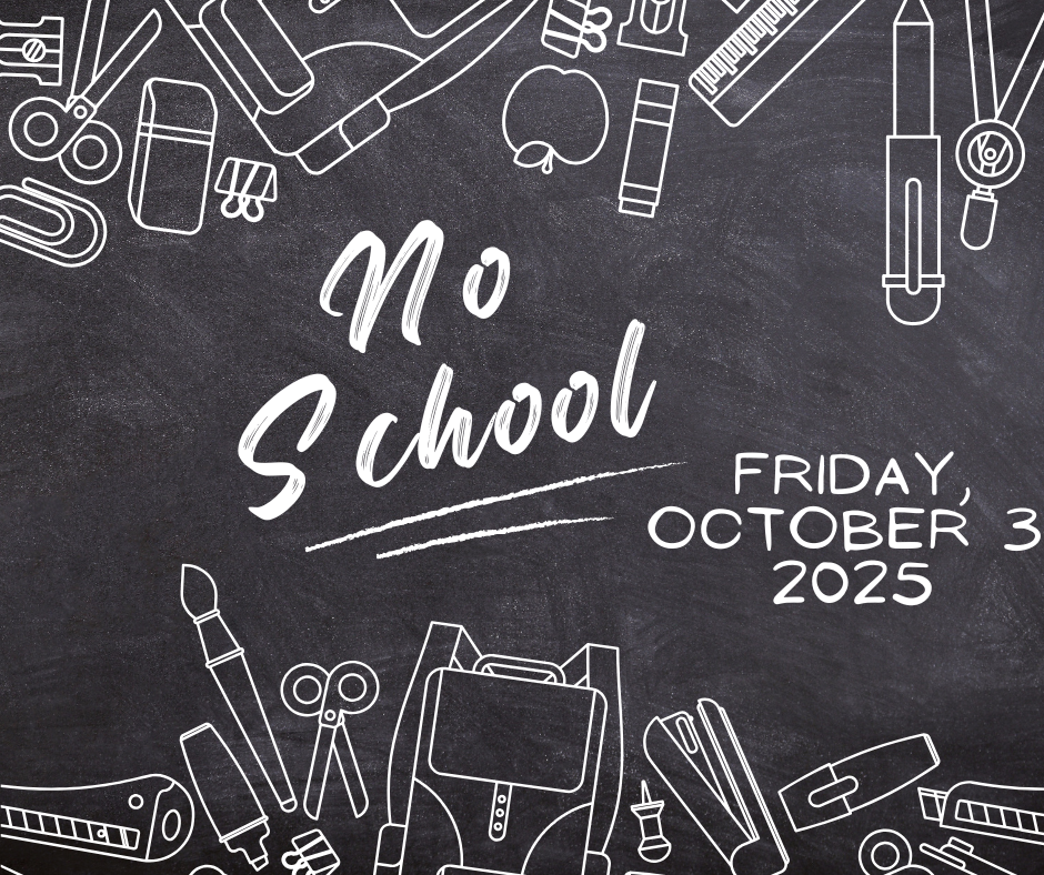 No School 10.3.25