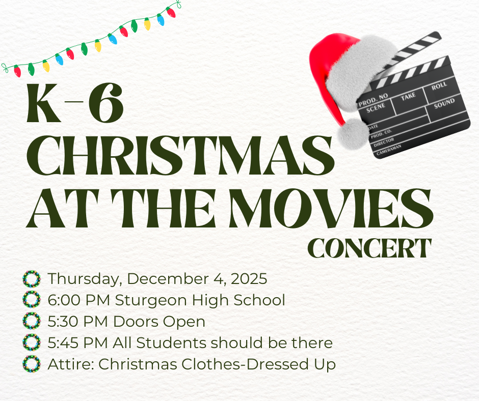 K-6 Choir Christmas Concert 12.4.25 at 6PM at Sturgeon High School