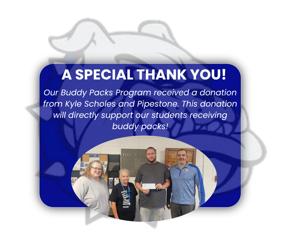 A special thank you to Pipestone for their donation to buddy packs.