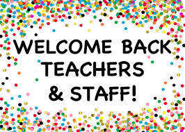 Welcome back staff!