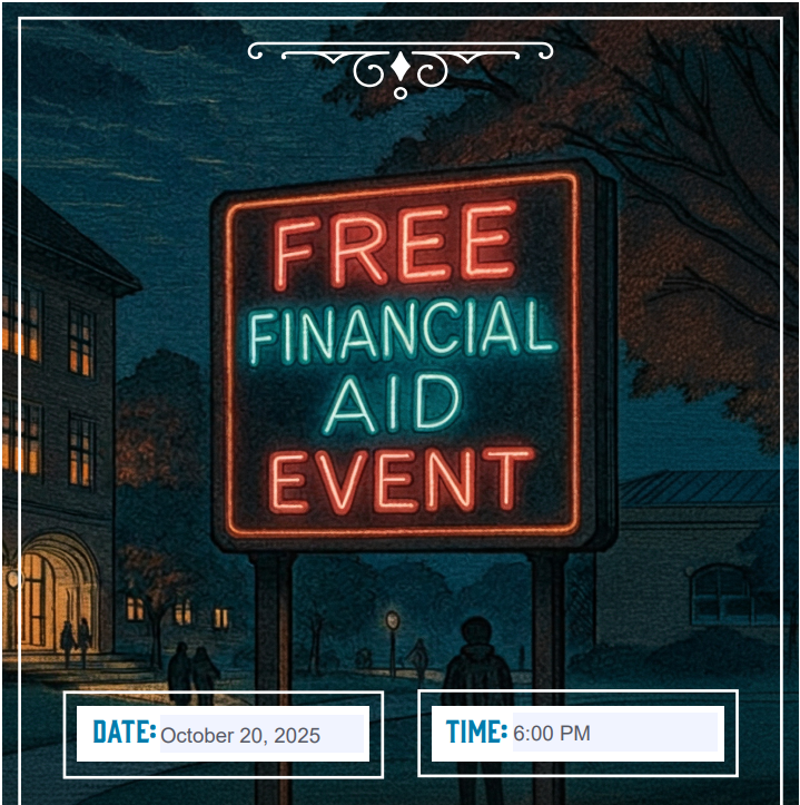Financial Aid Event at the High School, October 20, 2025 at 6pm