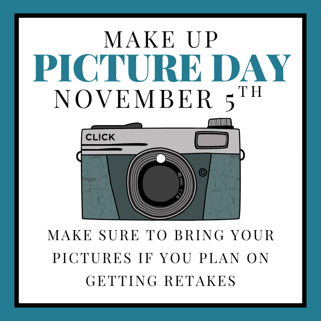 Make Up Picture Day November 5th