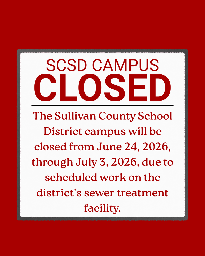 Campus closed June 24, 2026 - July 3, 2026 due to scheduled work on the district's sewer treatment facility. 