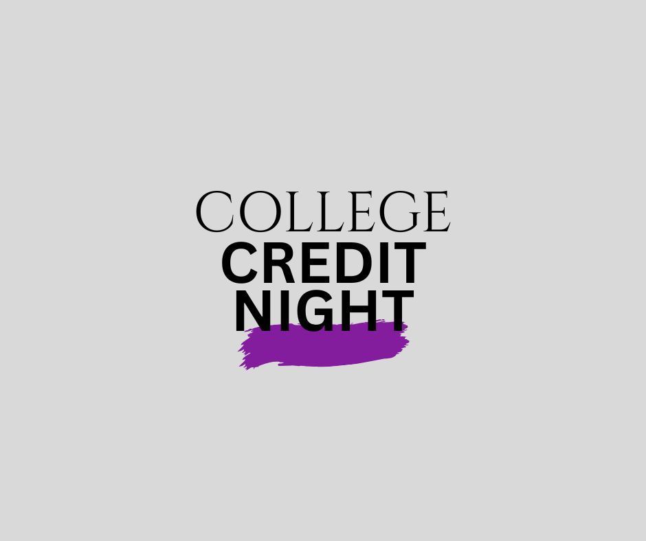 College Credit Night