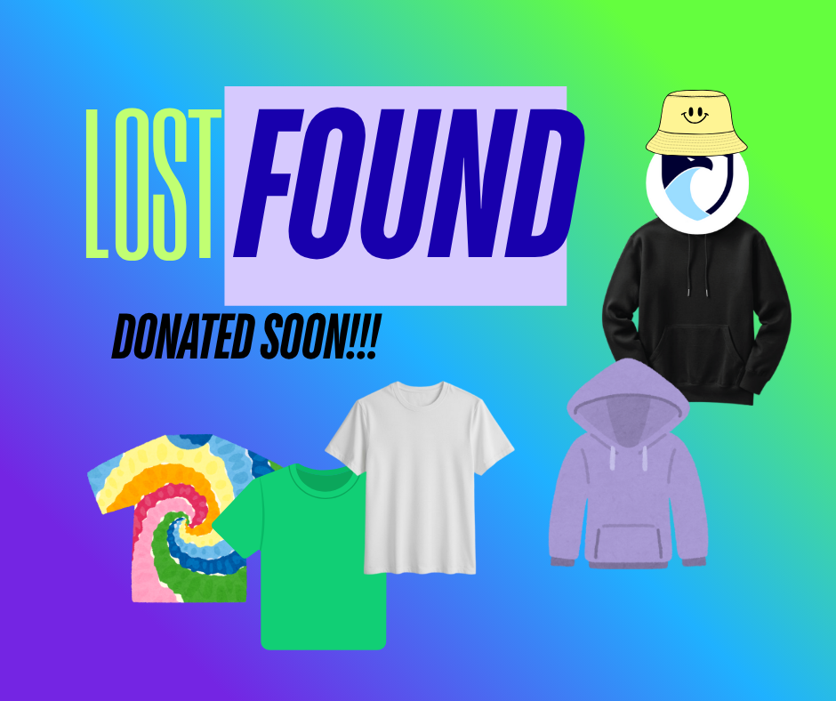 Lost and Found will be donated soon.
