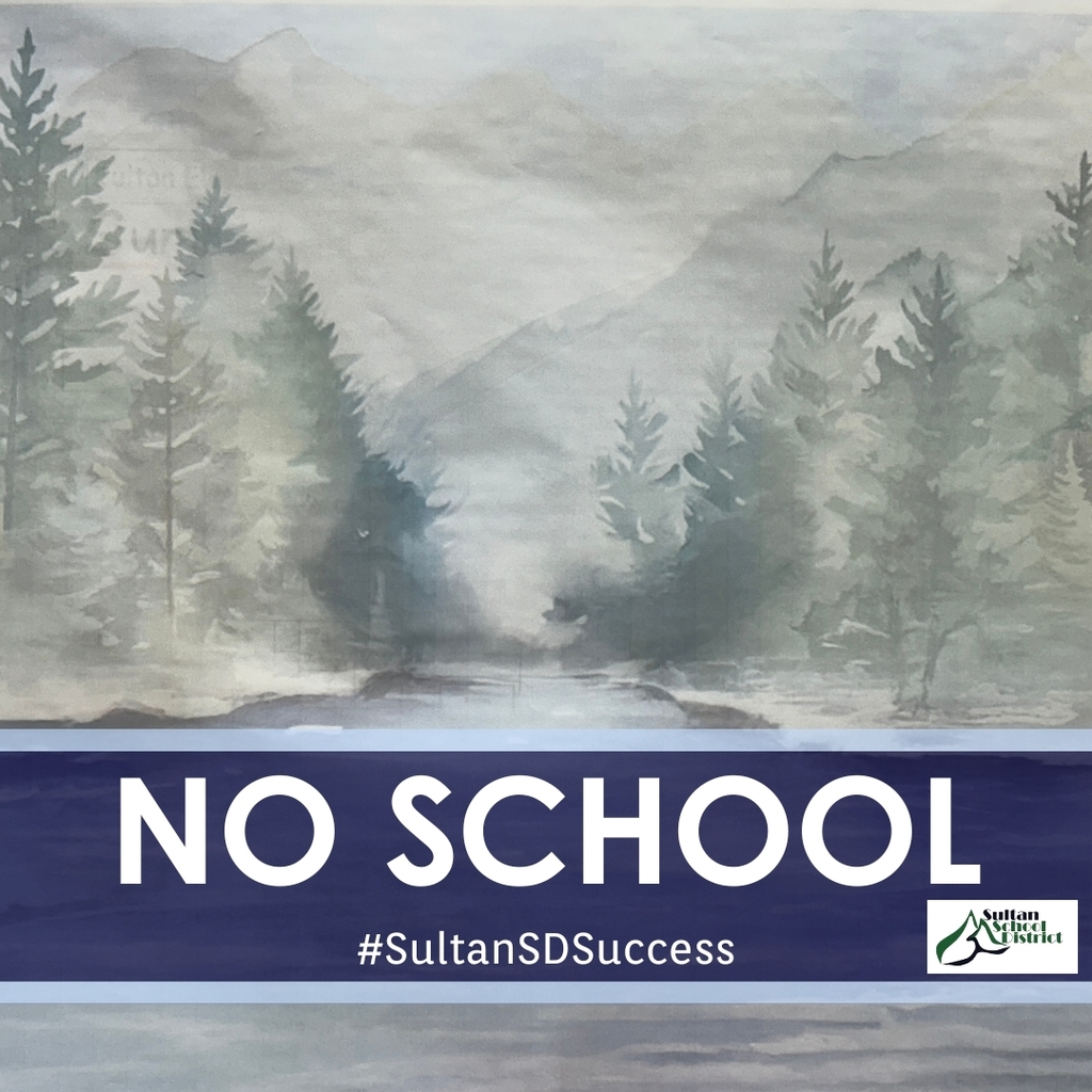No School #sultanSDsuccess
