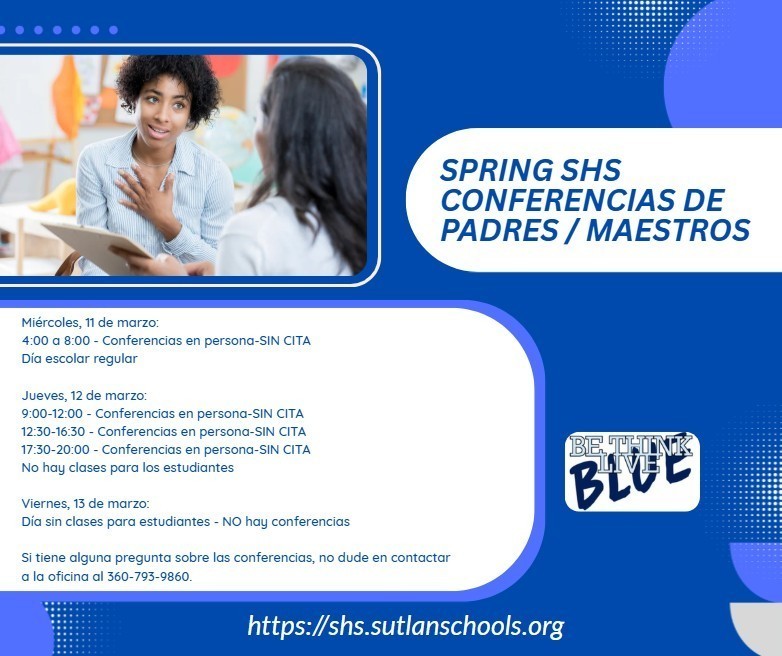 SHS Spring Parent Teacher Conferences Spanish 