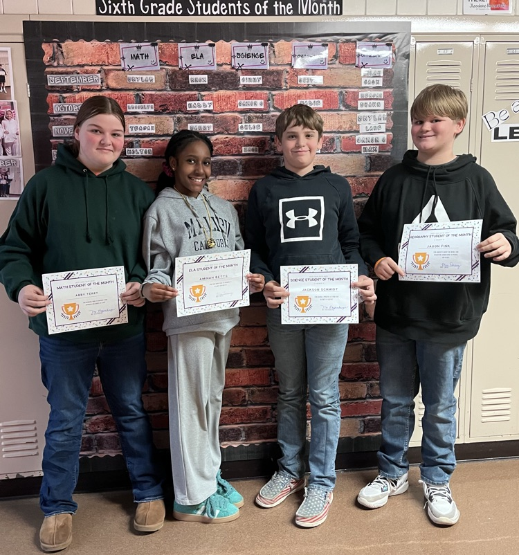 Students of the Month are:  Abby Terry, Math; Aminah Betts, ELA; Jackson Schmidt, Science; Jaxon Fink, Geogrpahy