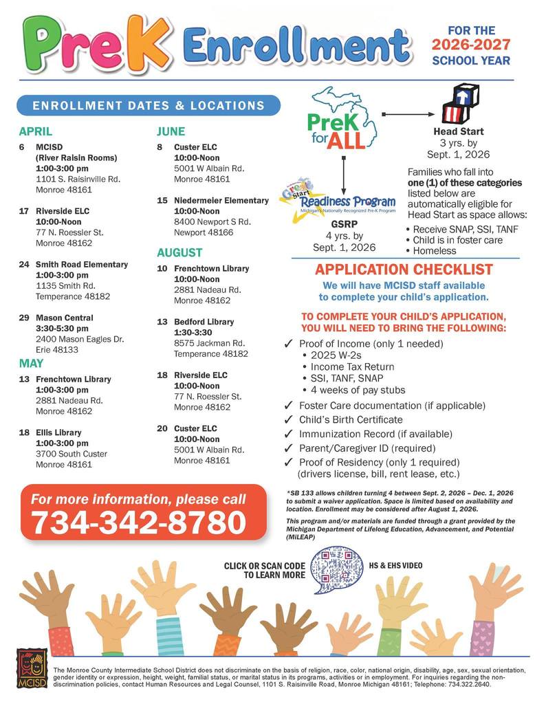 ⭐Enrollment for 2026-2027 is open! ⭐ Join the ISD Staff at any one of the listed Open Enrollment dates & locations regardless of where your child plans to attend. Our staff will be onsite to help complete your child's application.  For more information please call 734.342.8780 or email earlychildhood@monroeisd.us