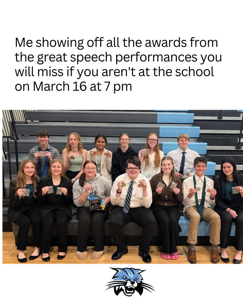 A meme that says "Me showing off all the awards from the great speech performances you will miss if you aren't at the school on March 16 at 7 pm". It features 13 members of the Speech team holding up medals and a trophy.