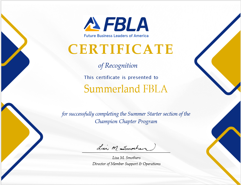 Congratulations to Summerland FBLA members for achieving the first step towards the Champion Chapter!!