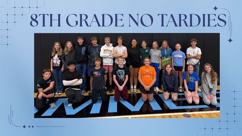8th Grade no tardies