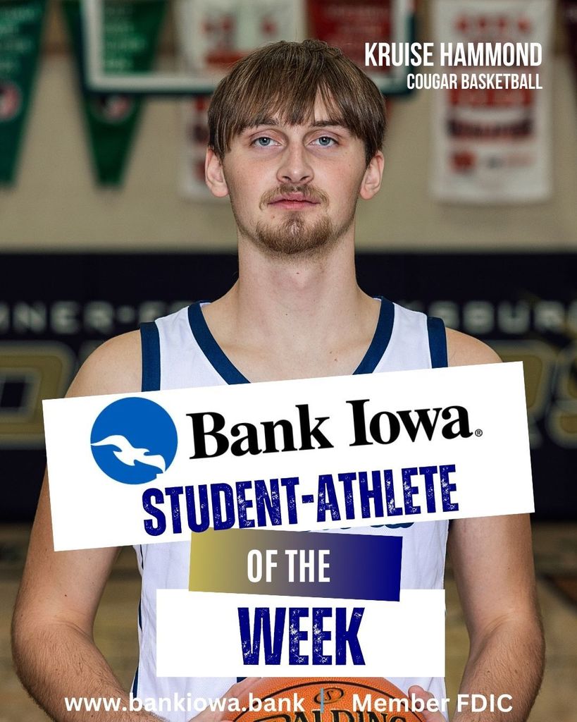 Bank Iowa Student-Athletes of the Week: Jamie Jones and Kruise Hammond  "Jamie has distinguished herself as a leader and role model for her teammates and younger athletes. She is a strong, determined, and resilient competitor who carries herself with confidence, as she consistently sets the standard for what it means to compete with grit and integrity. Her success is a direct reflection of her character and commitment, and her impact is felt far beyond the mat. This season, Jaime placed 7th at the state level, earned Regional and Conference Championships, and reached career milestones of over 100 wins and 100 pins." - Coach Jones  "Kruise delivered an outstanding performance this past week at AGWSR. He finished the night with 26 points and 15 rebounds along with big shots and key free throws. He has an ability to score in bunches, and when he gets rolling, he gives our team a huge spark. Kruise is willing to take on challenges and fulfill different roles for the Cougars. He is a player that opponents must account for every possession." - Coach Quigley