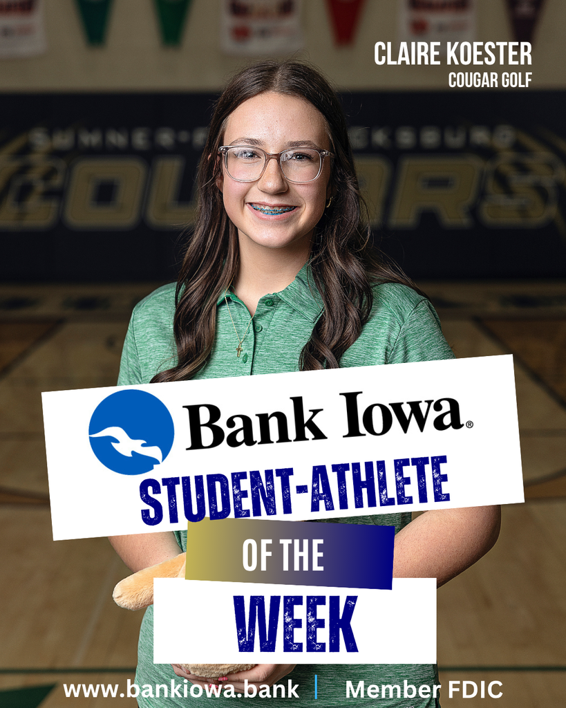Bank Iowa Student-Athletes of the Week: Levi Maifeld & Claire Koester "Senior golfer Levi Maifeld has been a positive contributor to the Cougar golf program for all 4 years. Levi works hard and is very coachable and has consistently found himself in the low four scores at meets this year. In recent action Levi carded a 41 which helped the Cougars pick up a victory over Turkey Valley. At the NICL tournament Leviβs 89 helped the Cougars post their lowest 18 hole score of the season." - Coach Krueger "Freshman golfer Claire Koester has been a big part of the Cougars team success this season. Claire has brought a great attitude each and every day, is always eager to learn and is very coachable. In recent action Claire posted a solid score of 98 at the Chickasaw Invitational." - Coach Krueger