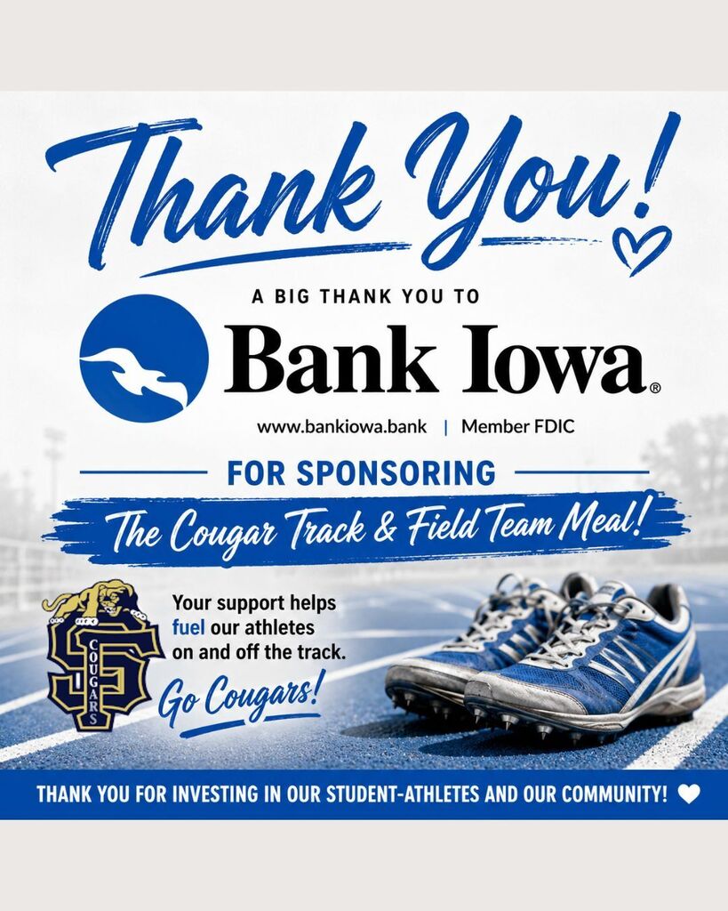 Thank you to Bank Iowa for supporting our Athletes at SFHS with a team meal.