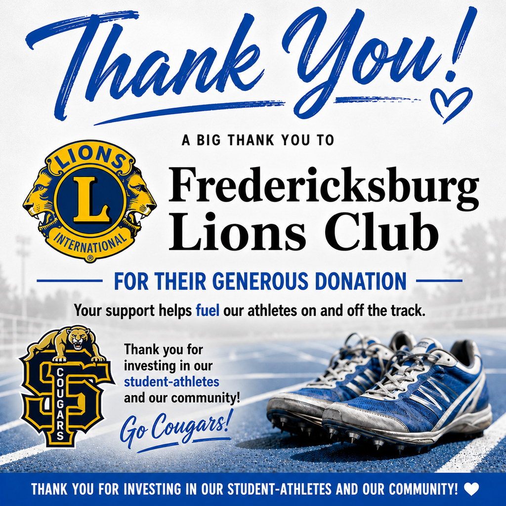 Sending a BIG THANK YOU to the Fredericksburg Lions Club for their support and donation our SFHS Track and Field student-athletes. We appreciate you!