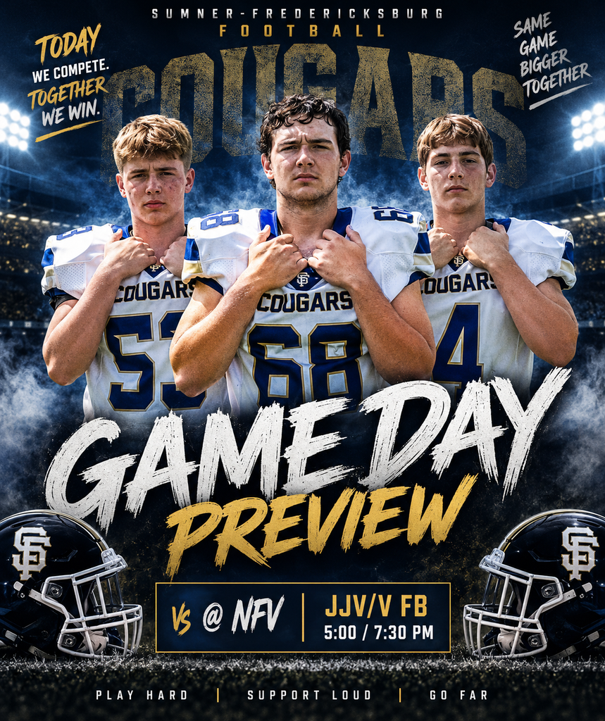Upcoming S-F High School Events the week of Sept. 7: Sept 7: No Events Sept 8: JV/V VB (home) vs Wapsie Valley 5:30 pm Sept 9: No Events Sept 10: XC @ NFV 4:30 pm Sept 11: JJV/V FB @ NFV 5:00/7:30 pm Sept 12: Sept 13: No events