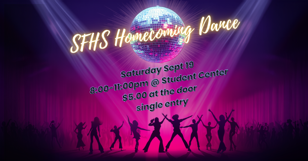 SFHS Homecoming Dance