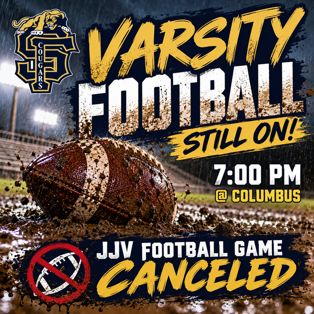 JJV game is canceled but varsity will still be played at 7 pm Cougars @ Columbus
