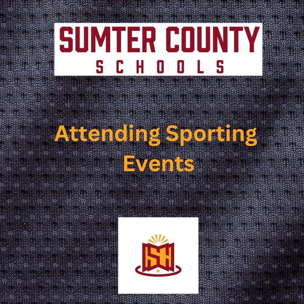 Text reads "Sumter County Schools" and "Attending Sporting Events" against a dark textured background. A logo resembling an open book is at the bottom.
