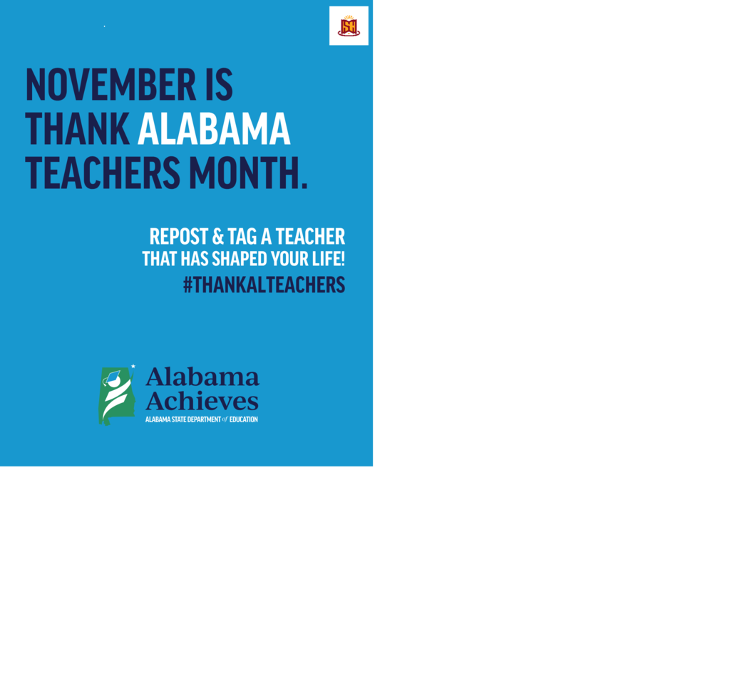 November is Thank Alabama Teachers Month.  Repost and tag a teacher that has shaped your life! #ThankALTeachers. Alabama Achieves. Alabama State Department of Education
