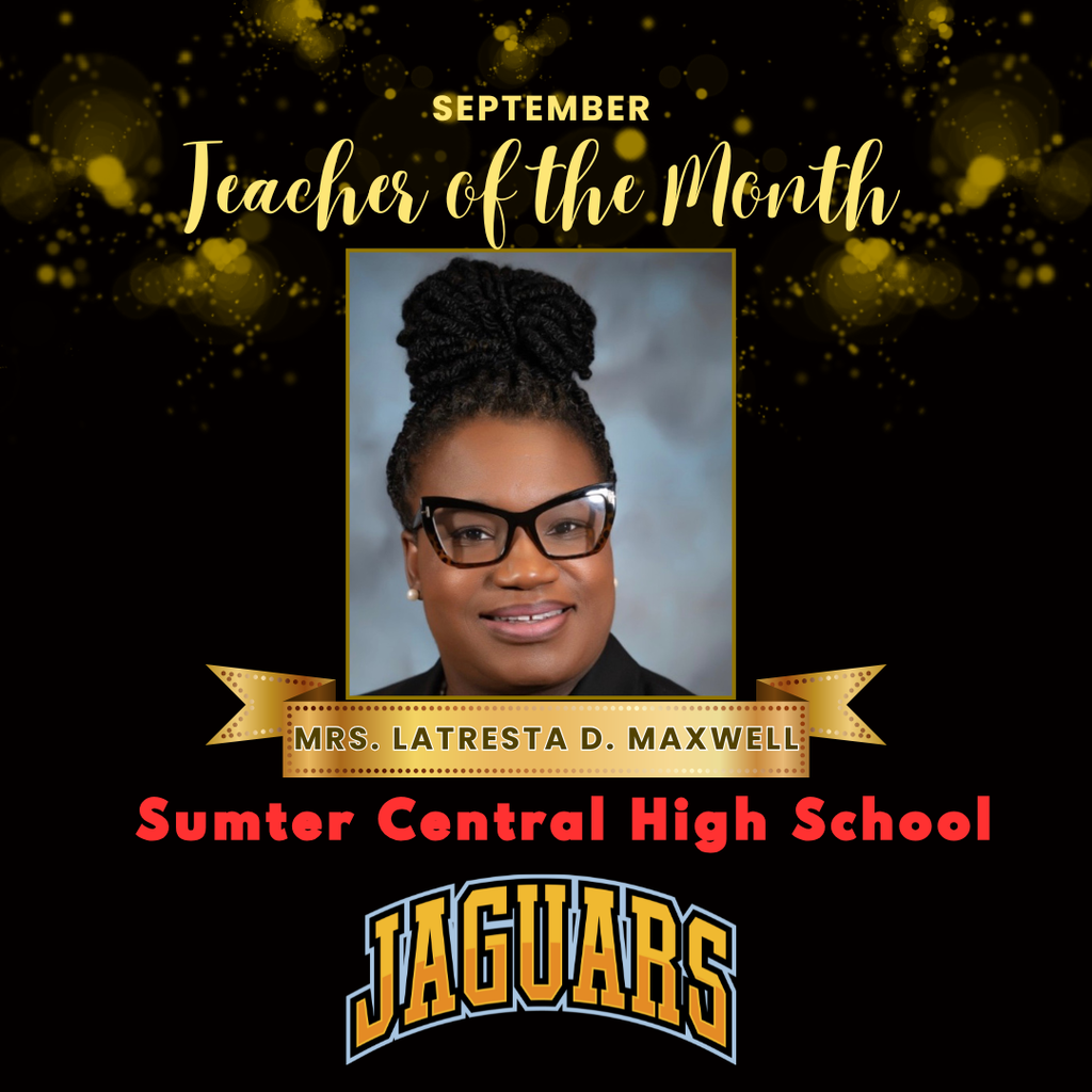 Mrs. Maxwell's announcement for September teacher of the month. 