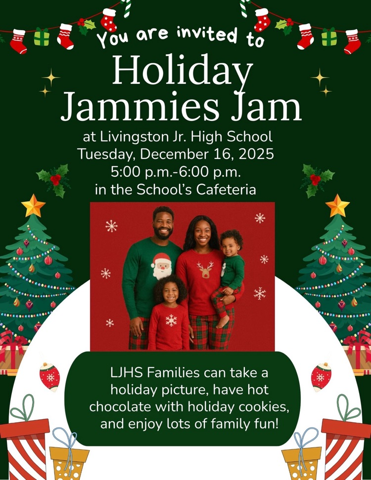 LJHS Families are invited to our first “Holiday Jammies Jam”!