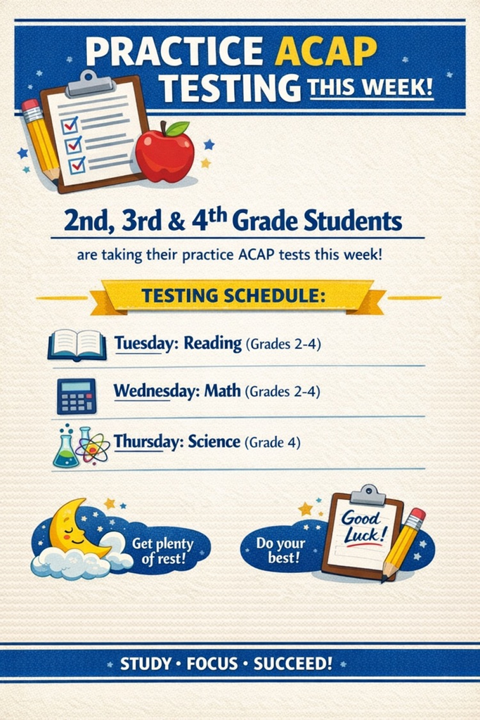 ACAP Practice testing is this week!
