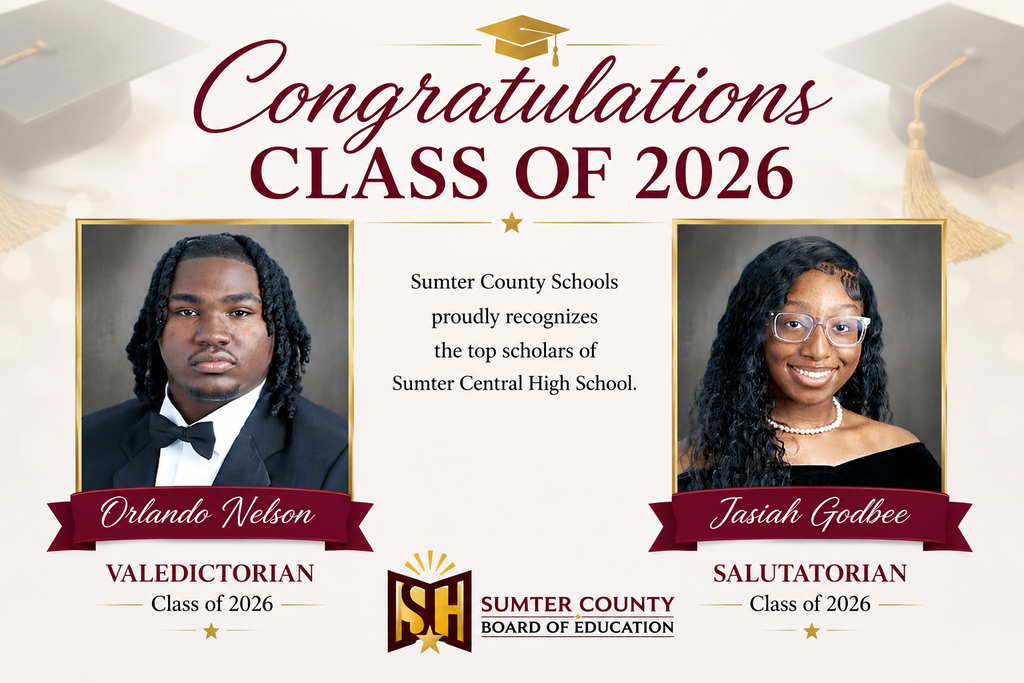 A formal graduation recognition graphic celebrating the Sumter Central High School Class of 2026. The graphic features senior portraits of Orlando Nelson, recognized as Valedictorian, and Jasiah Godbee, recognized as Salutatorian. The design includes a maroon, gold, and cream graduation-themed background with graduation caps and the Sumter County Board of Education logo displayed at the bottom center.