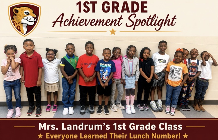 A group of Mrs. Landrum’s first-grade students at SCES are recognized in an Achievement Spotlight for successfully learning their lunch numbers. The graphic features the students’ class photo with the school’s jaguar logo and burgundy and gold accent