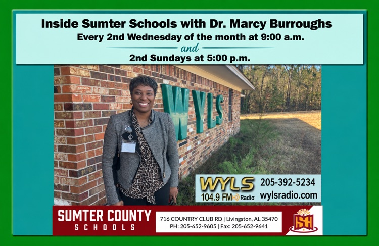 Promotional flyer for Inside Sumter County Schools with Dr. Marcy Burroughs on WYLS 104.9 FM. The program airs every second Wednesday of the month at 9:00 a.m. and every second Sunday at 5:00 p.m.