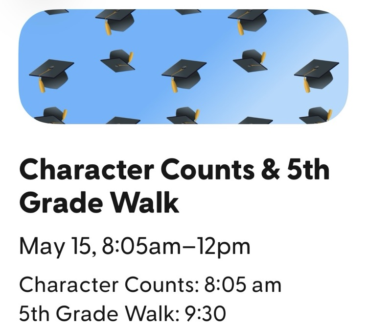 character counts/5th grade walk