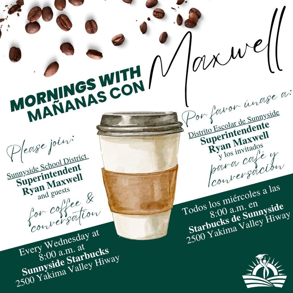Coffee with Superintendent Maxwell/Café con el superintendente Maxwell