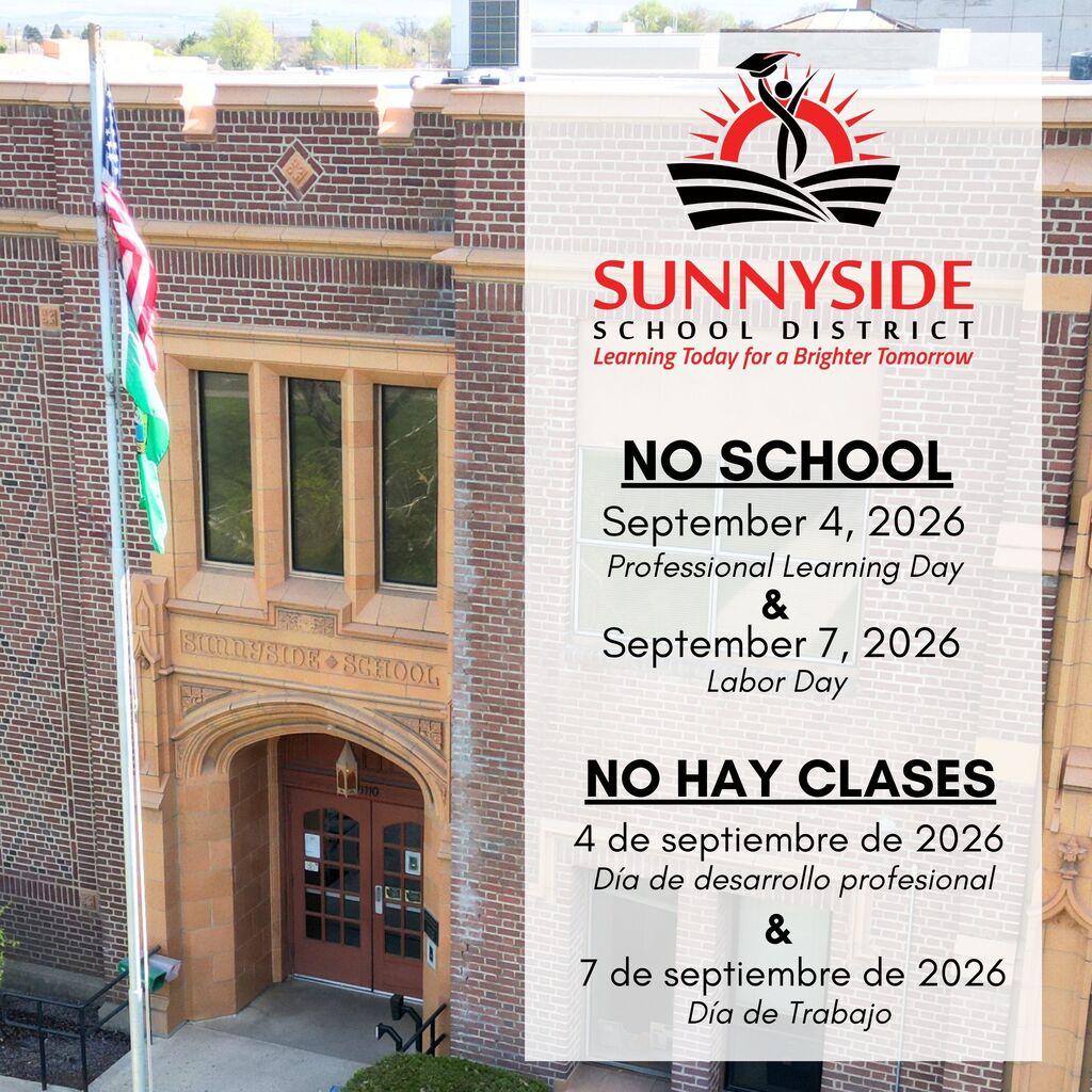 No School - September 4th and September 7th/No hay clases: 4 y 7 de septiembre
