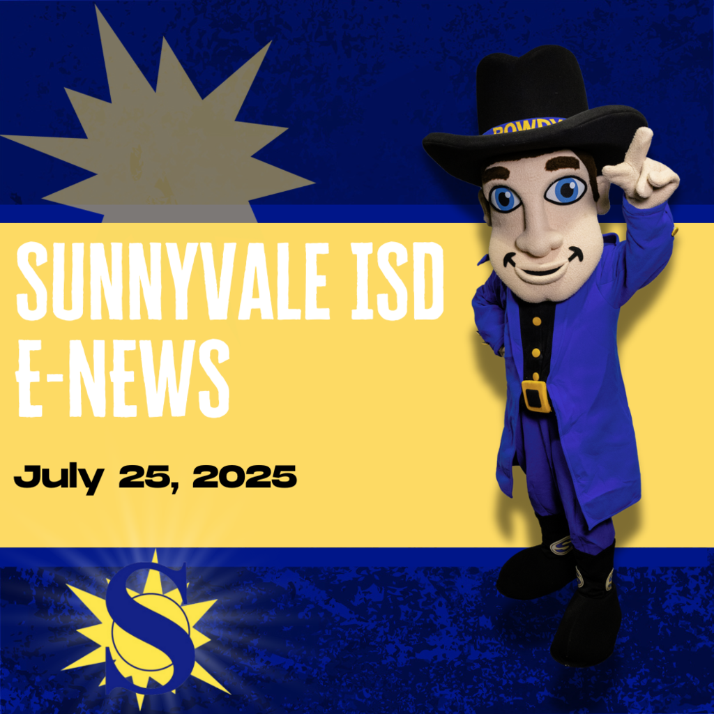 Sunnyvale ISD E-News July 25 https://secure.smore.com/n/t97fd