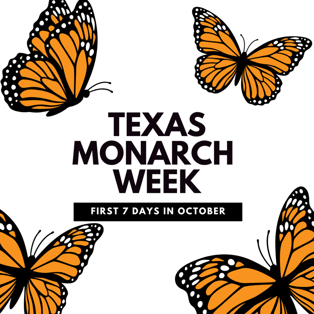 Texas Monarch Week