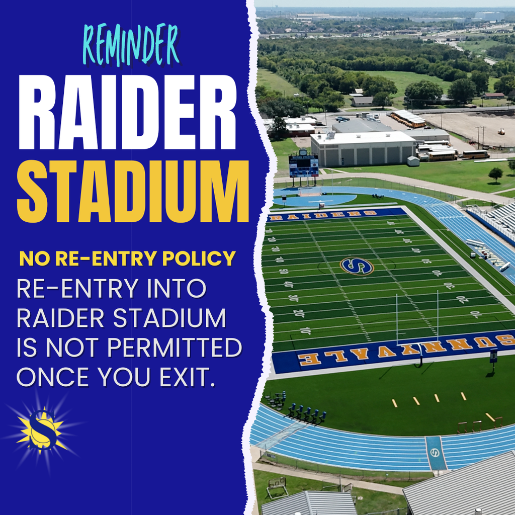 Raider Stadium Reminder: No Re-Entry