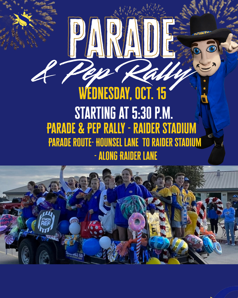 Parade & Pep Rally - Oct. 15 Starts at 5:30 p.m.