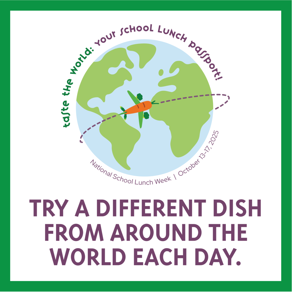 National School Lunch Week - Oct. 13 - 17