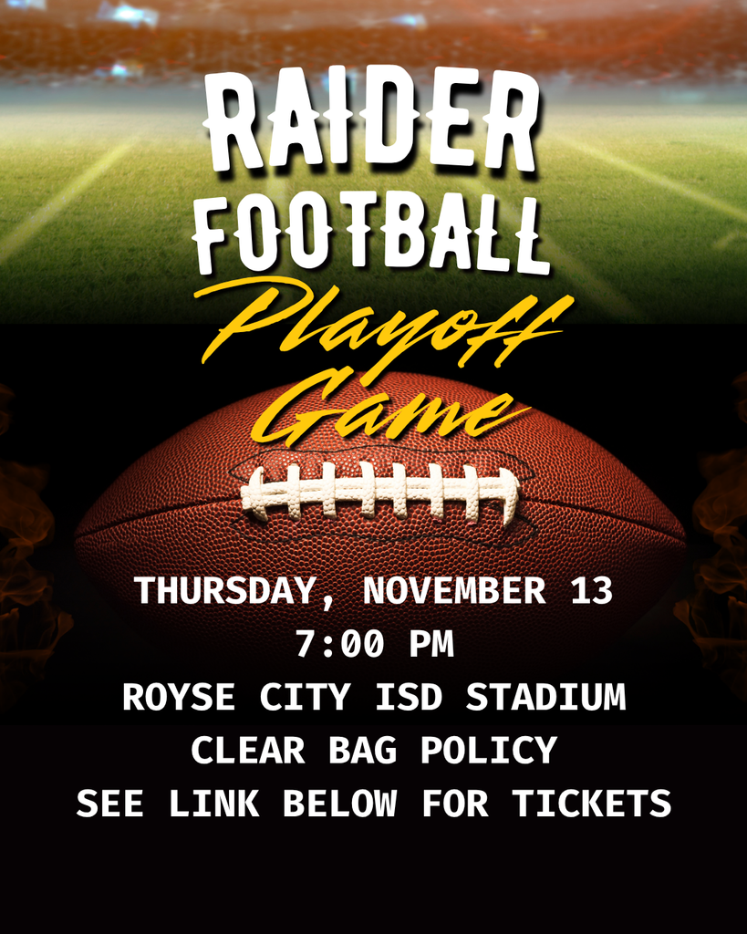Nov. 13 Playoffs - Ticket Link - https://events.hometownticketing.com/boxoffice/rcisd/L2VtYmVkL2V2ZW50LzkwNg==
